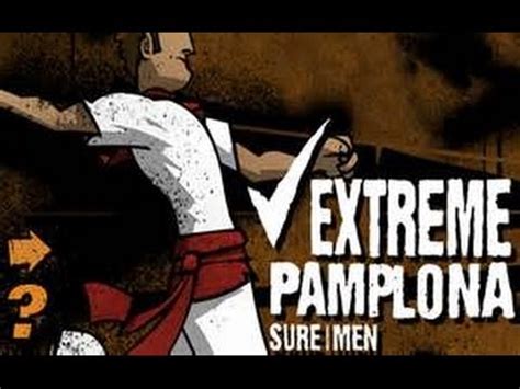 pamplona dos|extreme pamplona 2.